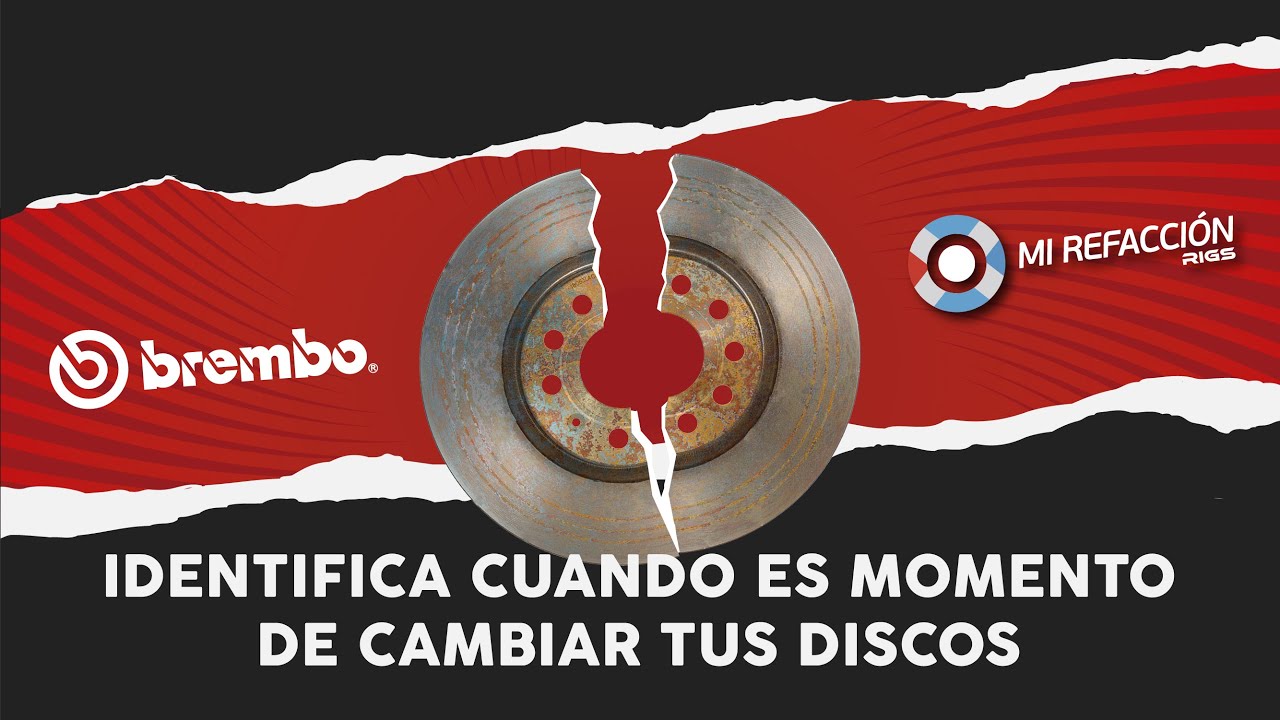 Cada cuándo es necesario cambiar nuestros discos de freno - Mi Refacción