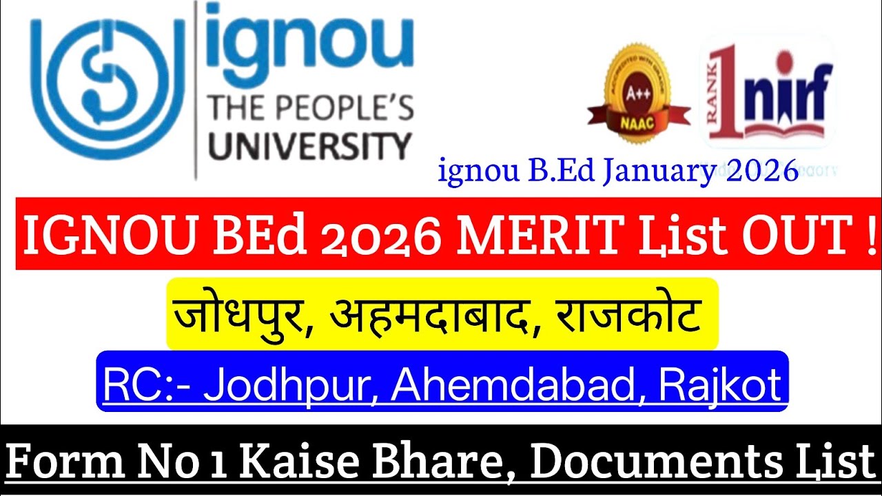 ignou bed merit list 2026 || RC Jodhpur ! Ahemdabad ! Rajkot || ignou bed Cut off 2026 