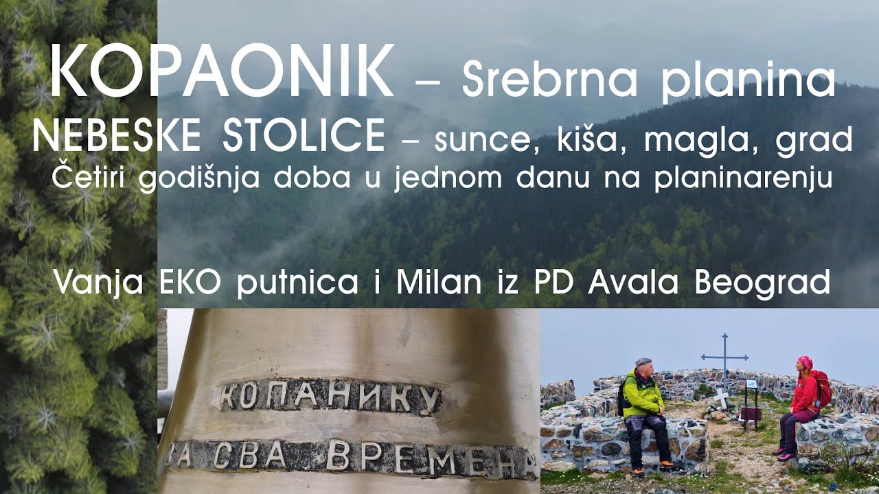 KOPAONIK/Četiri godišnja doba na Srebrnoj planini/Vanja EKO putnica na NEBESKIM STOLICAMA/PD Avala