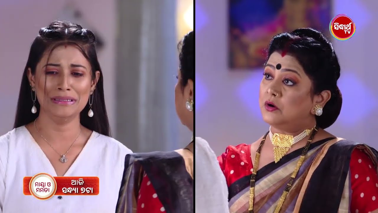 Maya O Mamata - ମାୟା ଓ ମମତା - 6th Feb 2025 Promo 621 @7pm - Mega Serial on #SidharthTV