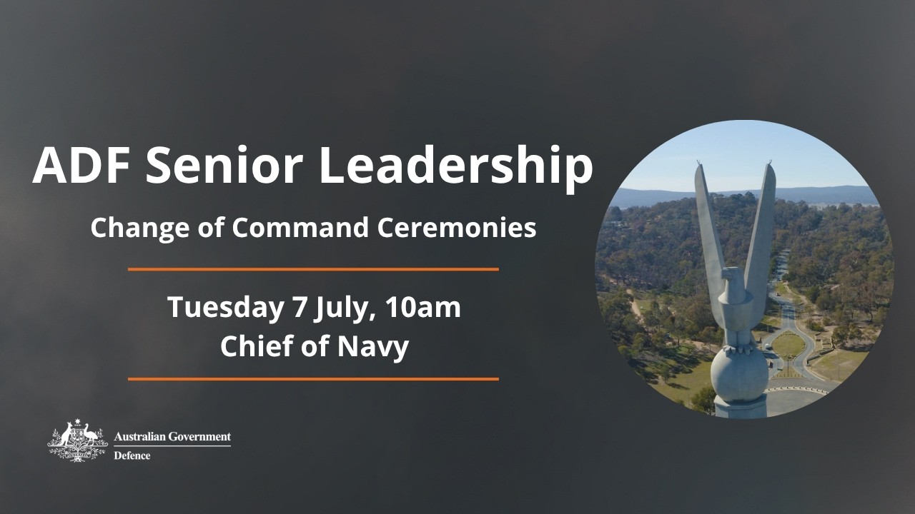 ADF | Chief of Navy change of command ceremony