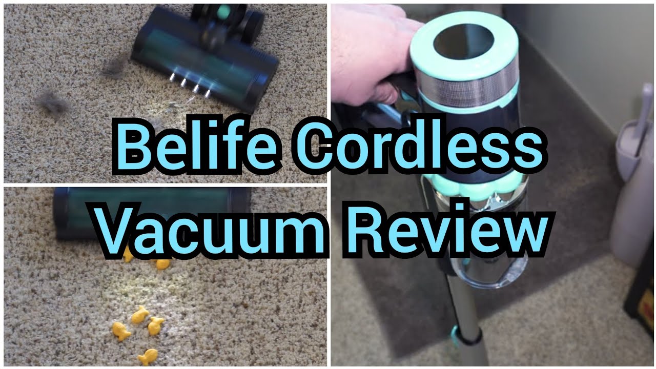 Belife Cordless Vacuum Review