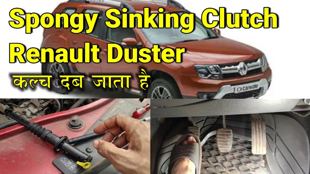Spongy Sinking Clutch | Renault Duster | Lodgy | Clio