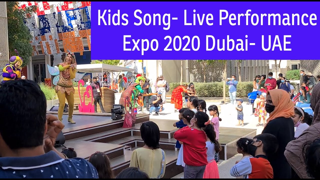 Kids Songs- Expo 2020, Dubai-UAE