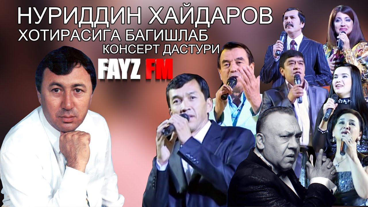 НУРИДДИН ХАЙДАРОВ ХОТИРАСИГА БАГИШЛАБ КОНСЕРТ ДАСТУРИ RETRO