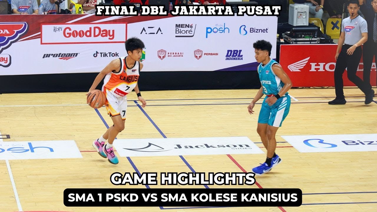 SMA 1 PSKD vs SMA KANISIUS: Game Ini Membuktikan Kanisius Jadi Ancaman di DBL Jakarta!