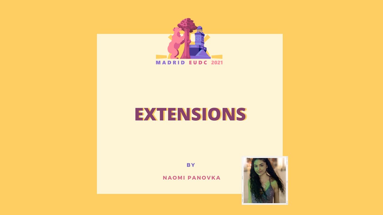 EXTENTIONS BY NAOMI PANOVKA | TRAINING ACADEMY EUDC MADRID 2021