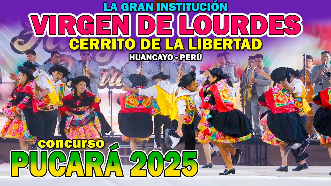 VIRGEN DE LOURDES CERRITO DE LA LIBERTAD - HUANCAYO/ Huaylarsh Pucará 2025 / 4K