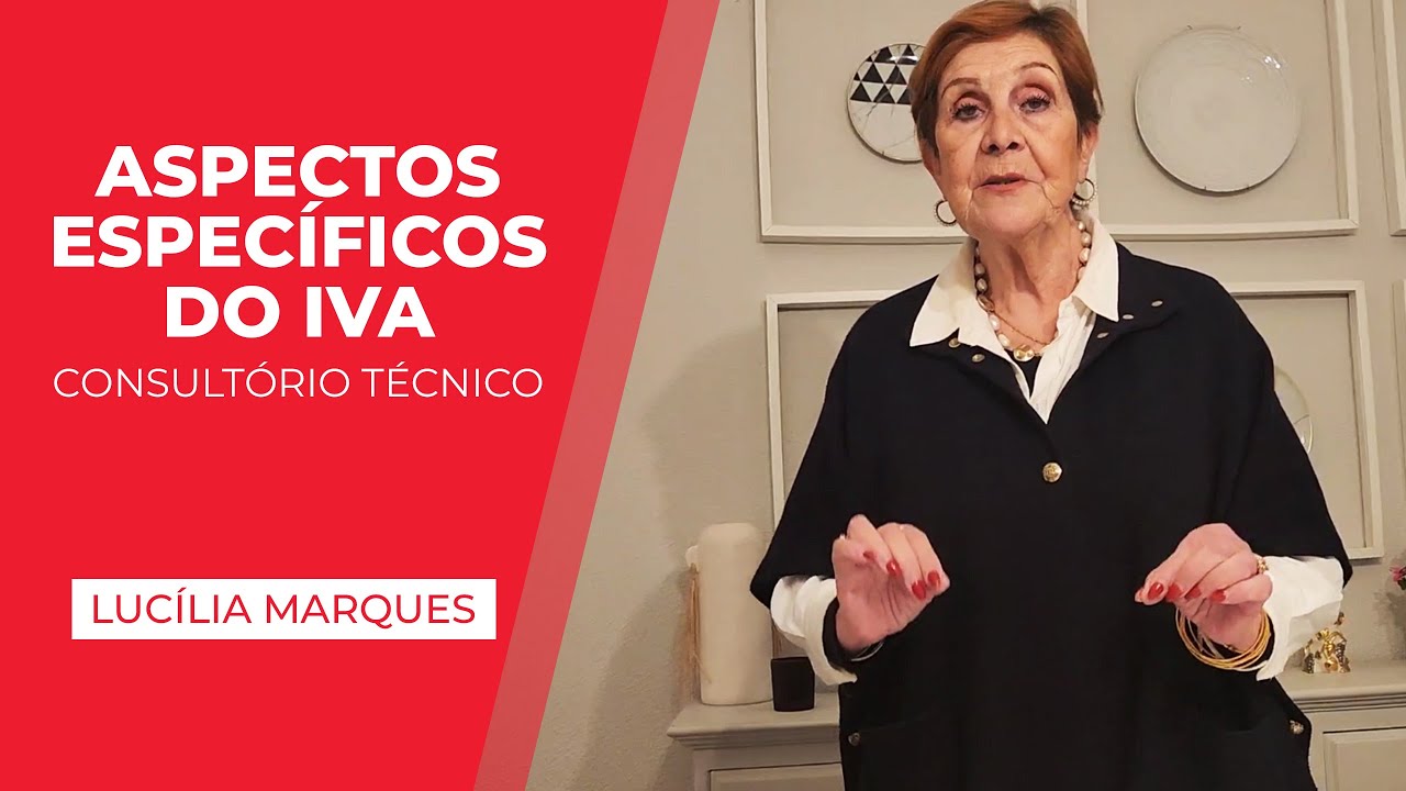 ASPECTOS ESPECÍFICOS DO IVA - LUCÍLIA MARQUES