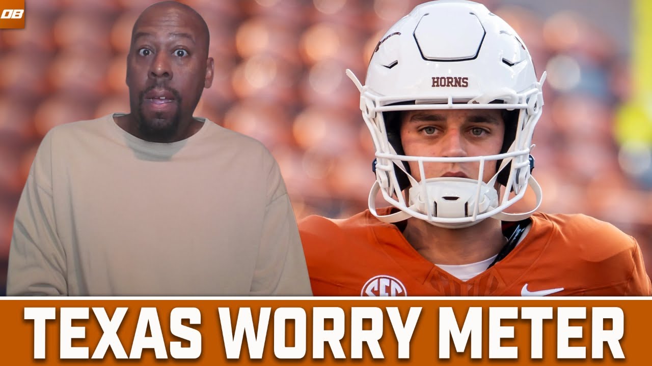 How worried should Texas fans be? A position-by-position Longhorns worry meter.