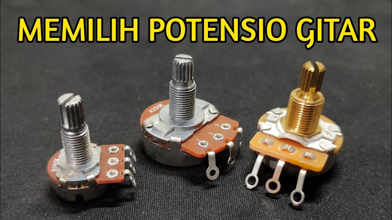 Potensio Gitar...