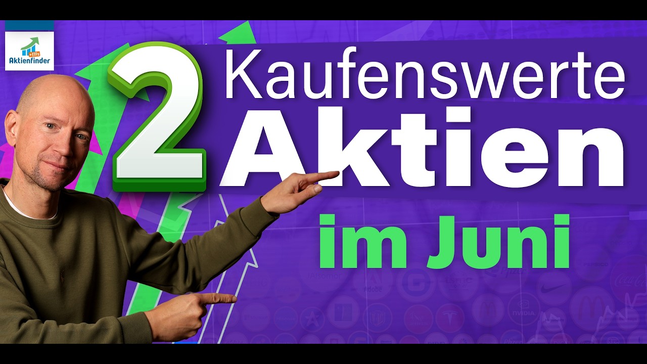 Diese 2 Aktien sind jetzt kaufenswert!