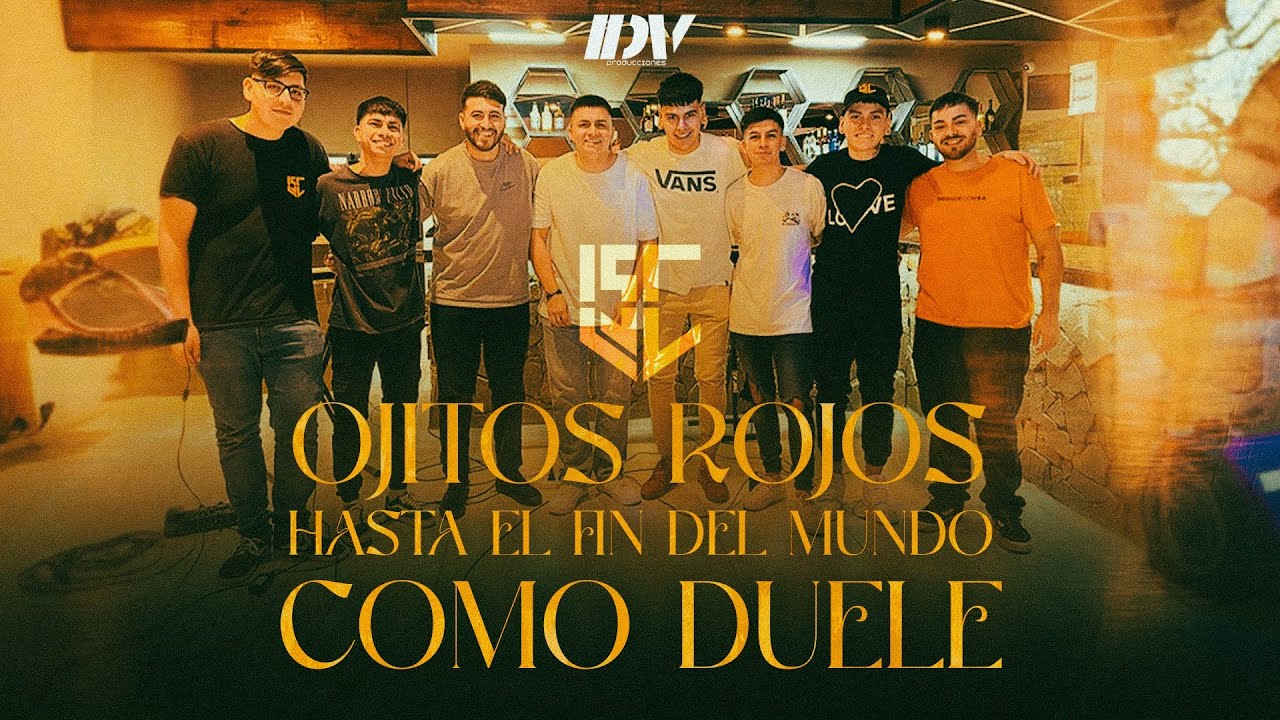 La Cinco Cero - Ojitos Rojos / Hasta El Fin Del Mundo / Como Duele (Video Oficial)