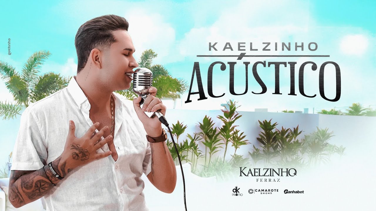 KAELZINHO ACÚSTICO (DVD COMPLETO)