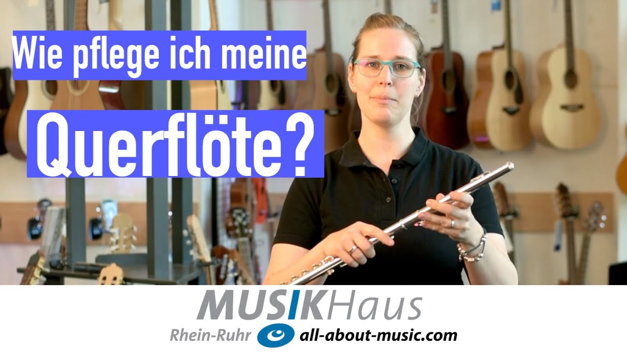 Pflegeanleitung Querflöte - Musikhaus Rhein-Ruhr