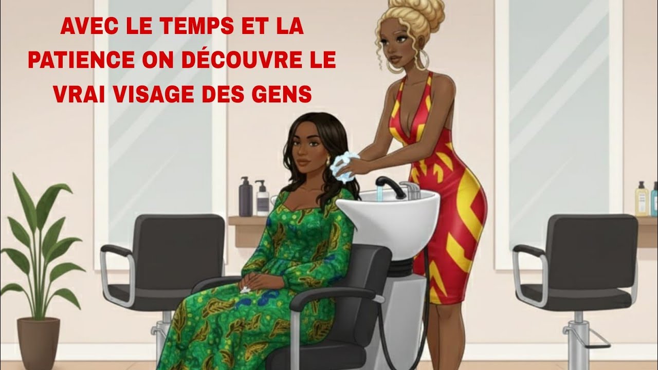 AVEC LA PATIENCE ET LE TEMPS ON DÉCOUVRE LE VRAI VISAGE DES GENS 
