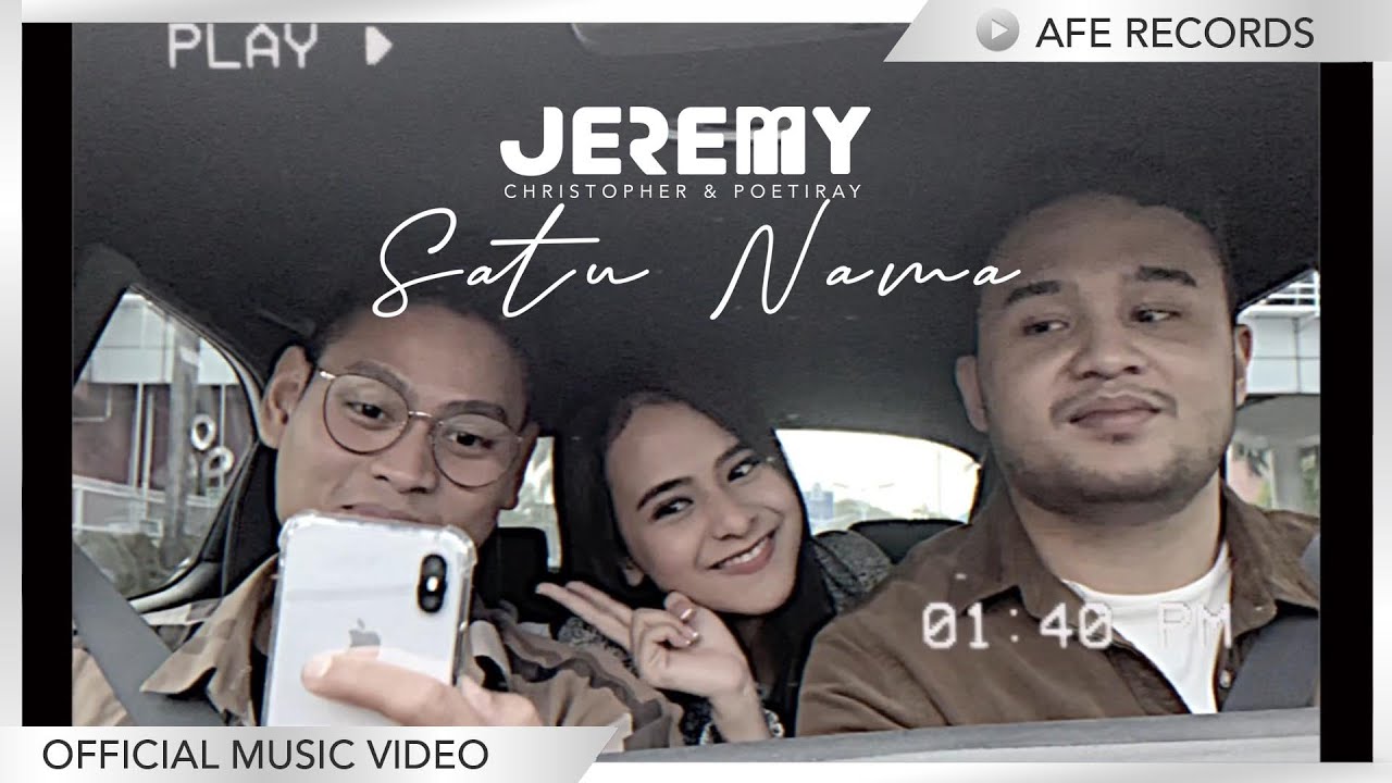 DUO JEREMY - Satu Nama (Official Music Video)