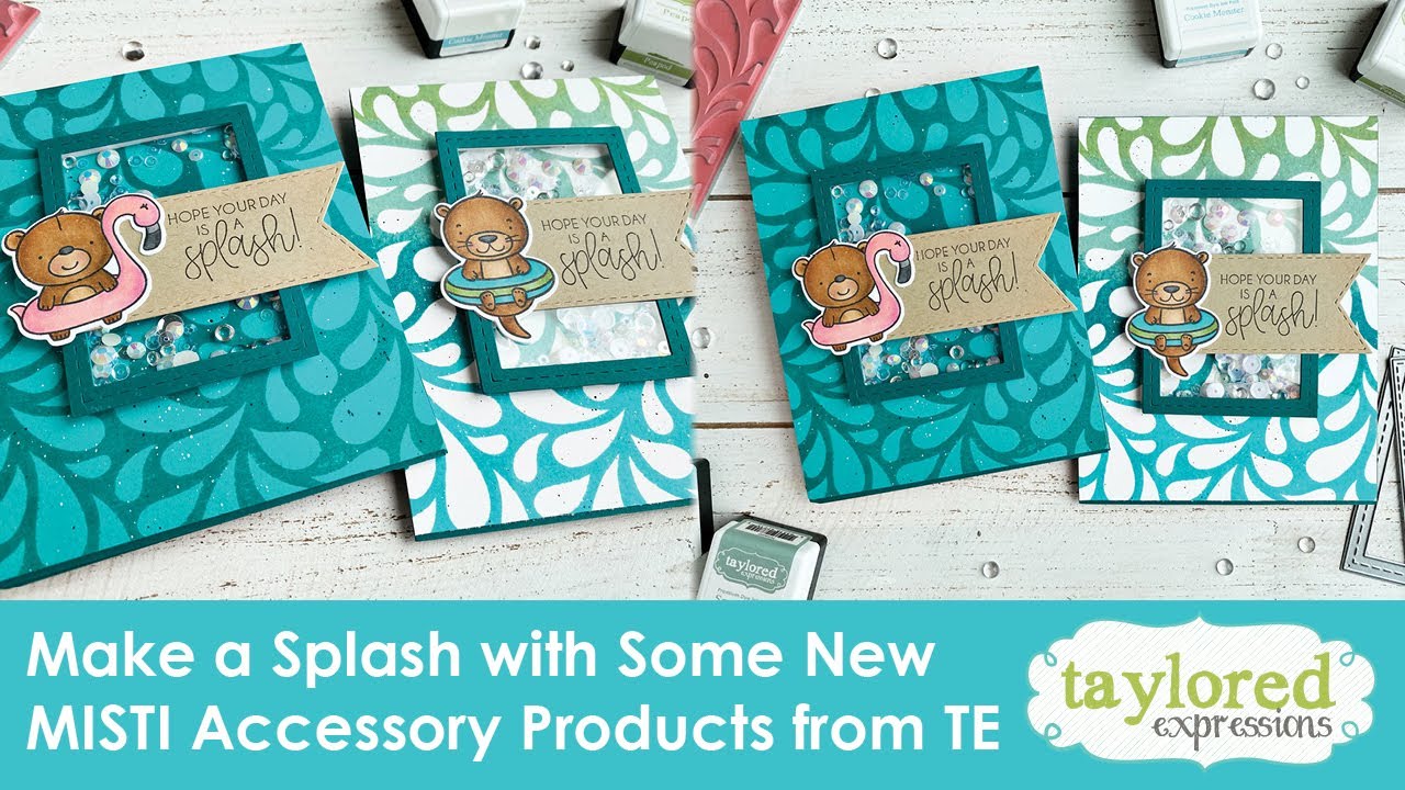 Make a splash with some new MISTI accessory products from Taylored Expressions | Heather Nichols
