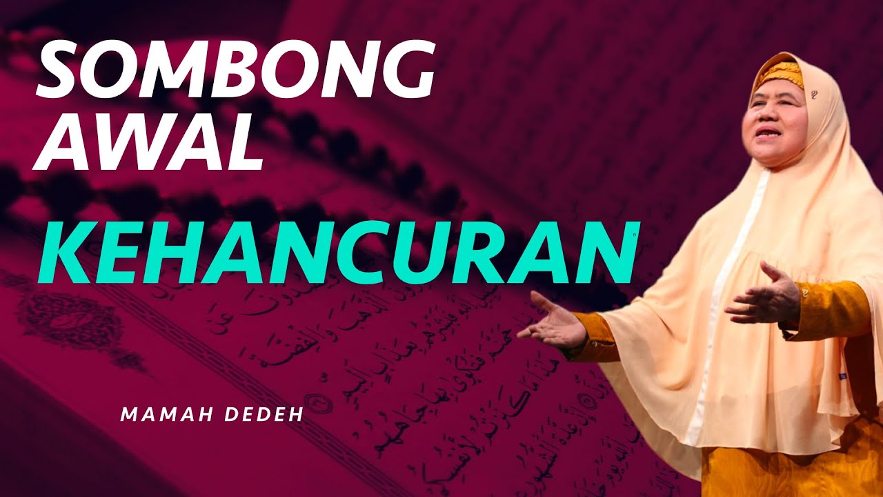 Sombong Awal Kehancuran | Rumah Mamah Dedeh religiOne