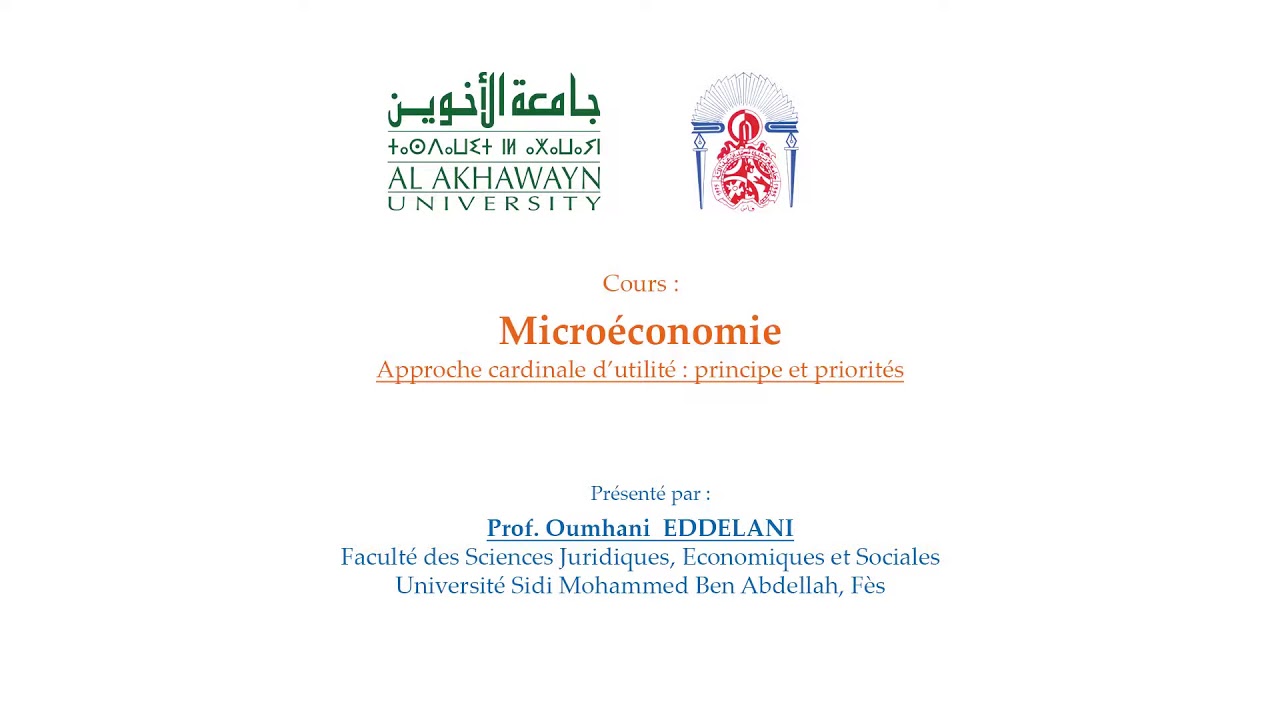 Approche cardinale d'utilit&eacute; : principe et priorit&eacute;s