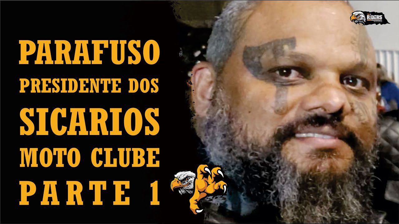 MOTO CLUBE - Se liga no episódio do PARAFUSO Presidente dos SICARIOS MC BRASIL