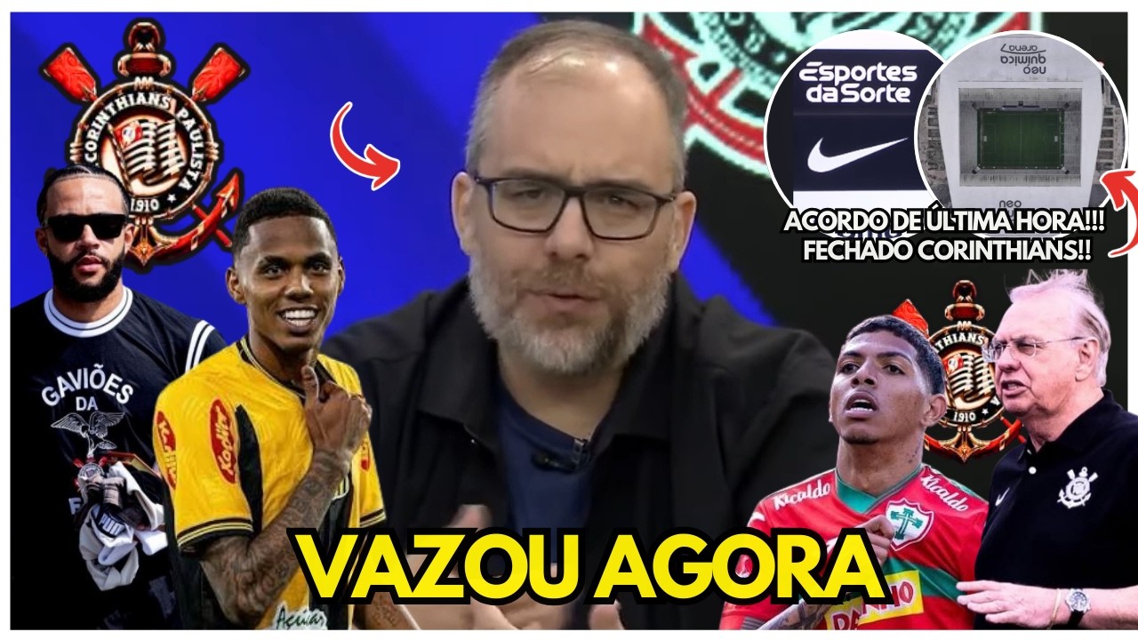 🚨INFORMAÇÃO QUENTE!!PACOTÃO DE REFORÇOS NO CORINTHIANS!!ACORDO PEGA TODOS DE SURPRESA NO TIMÃO E+