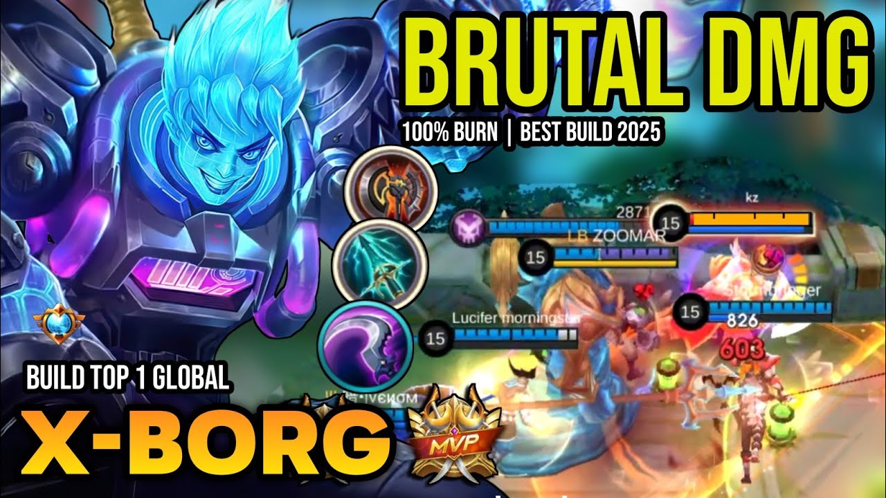 XBORG BEST BUILD 2025 | BUILD TOP 1 GLOBAL XBORG GAMEPLAY | MOBILE LEGENDS✓