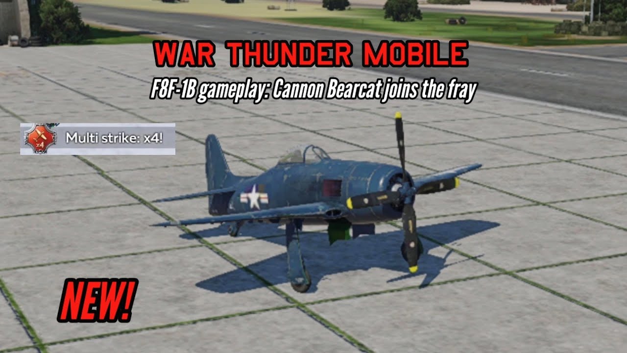 NEW! F8F-1B gameplay: Cannon Bearcat joins the fray! - War Thunder Mobile
