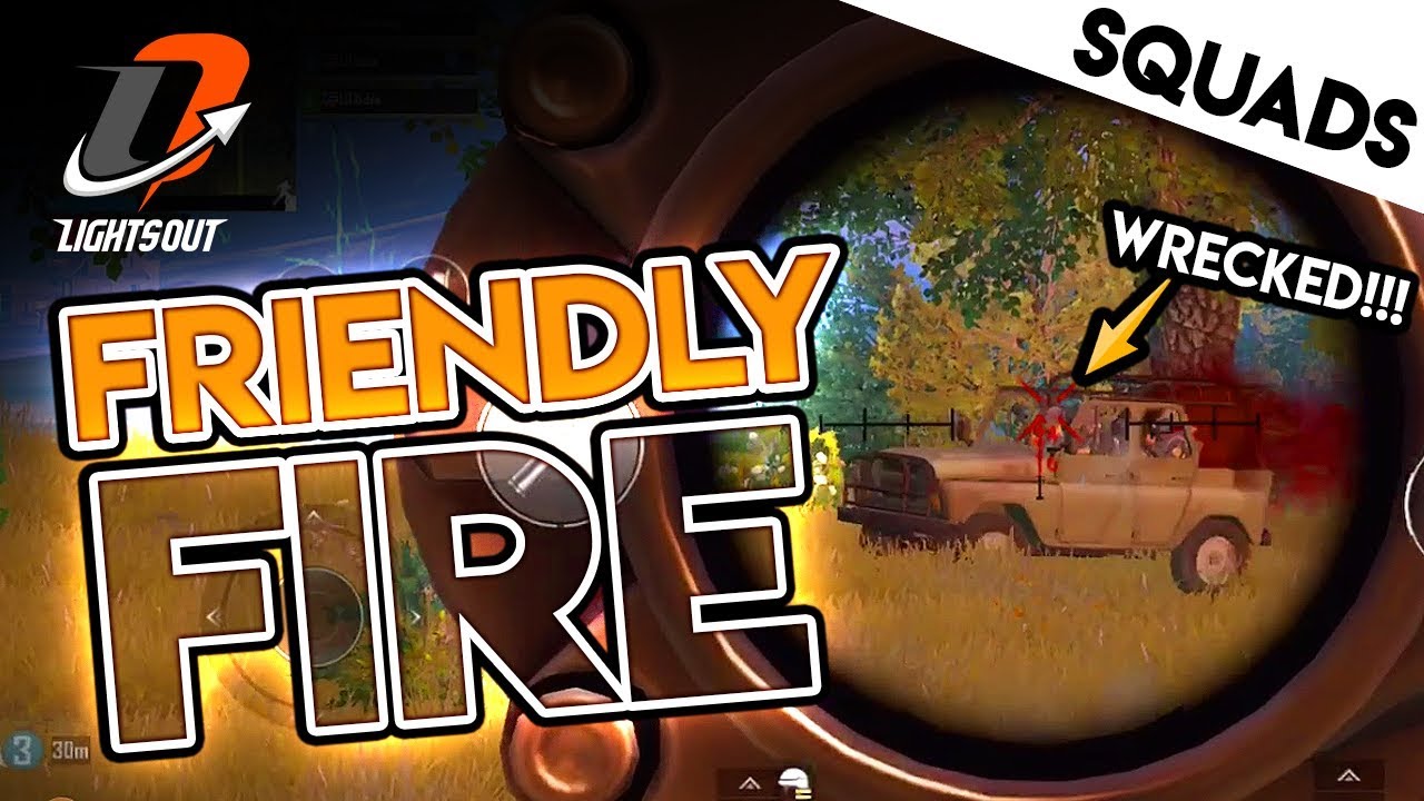 FRIENDLY FIRE VICTORY - LIGHTS OUT SQUADS - PUBG Mobile