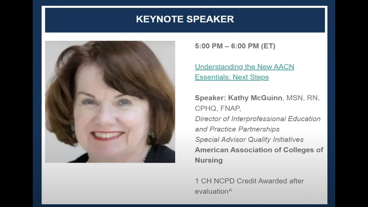 2021 QSEN International Forum: June 1 - Understanding the New AACN Essentials