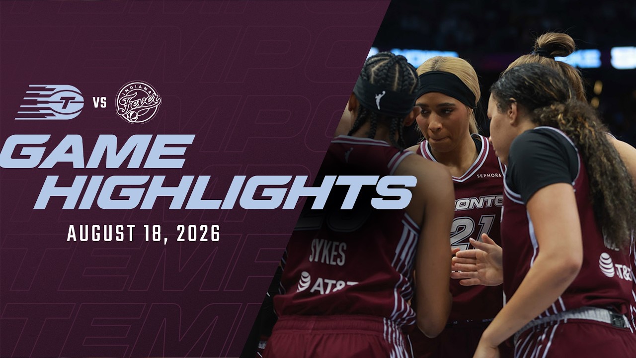 Toronto Tempo vs. Indiana Fever | Game Highlights | August 18, 2026