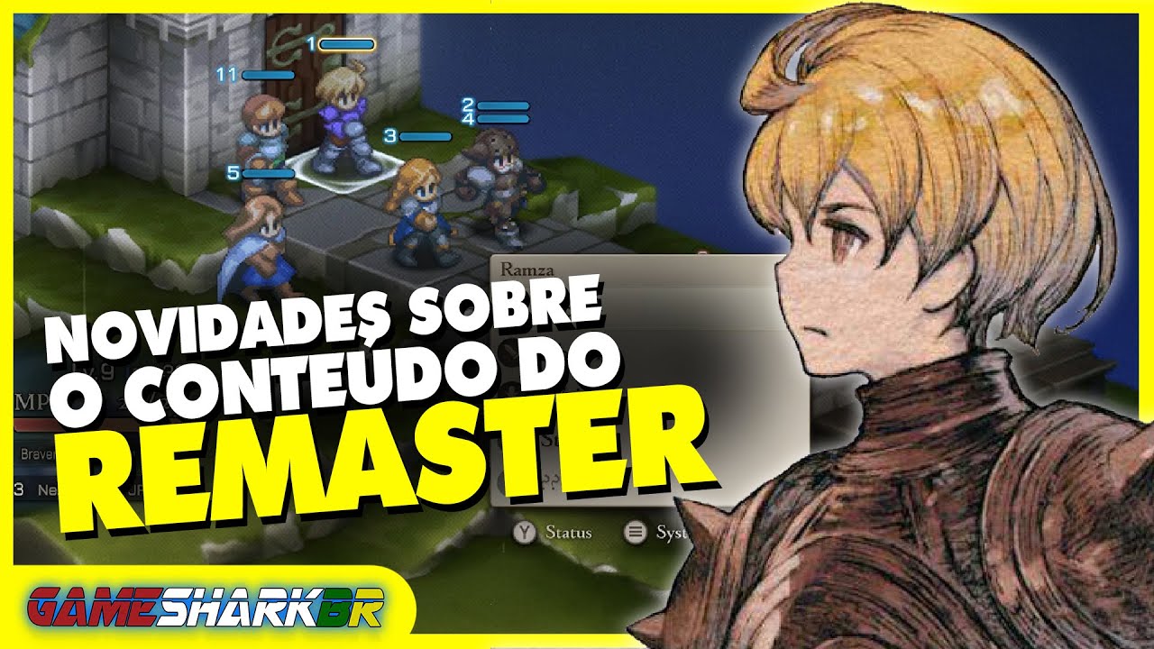VEJA 5 PRÓS, 5 CONTRAS E ALGUNS "SEGREDOS" DO REMASTER DE FINAL FANTASY TACTICS!