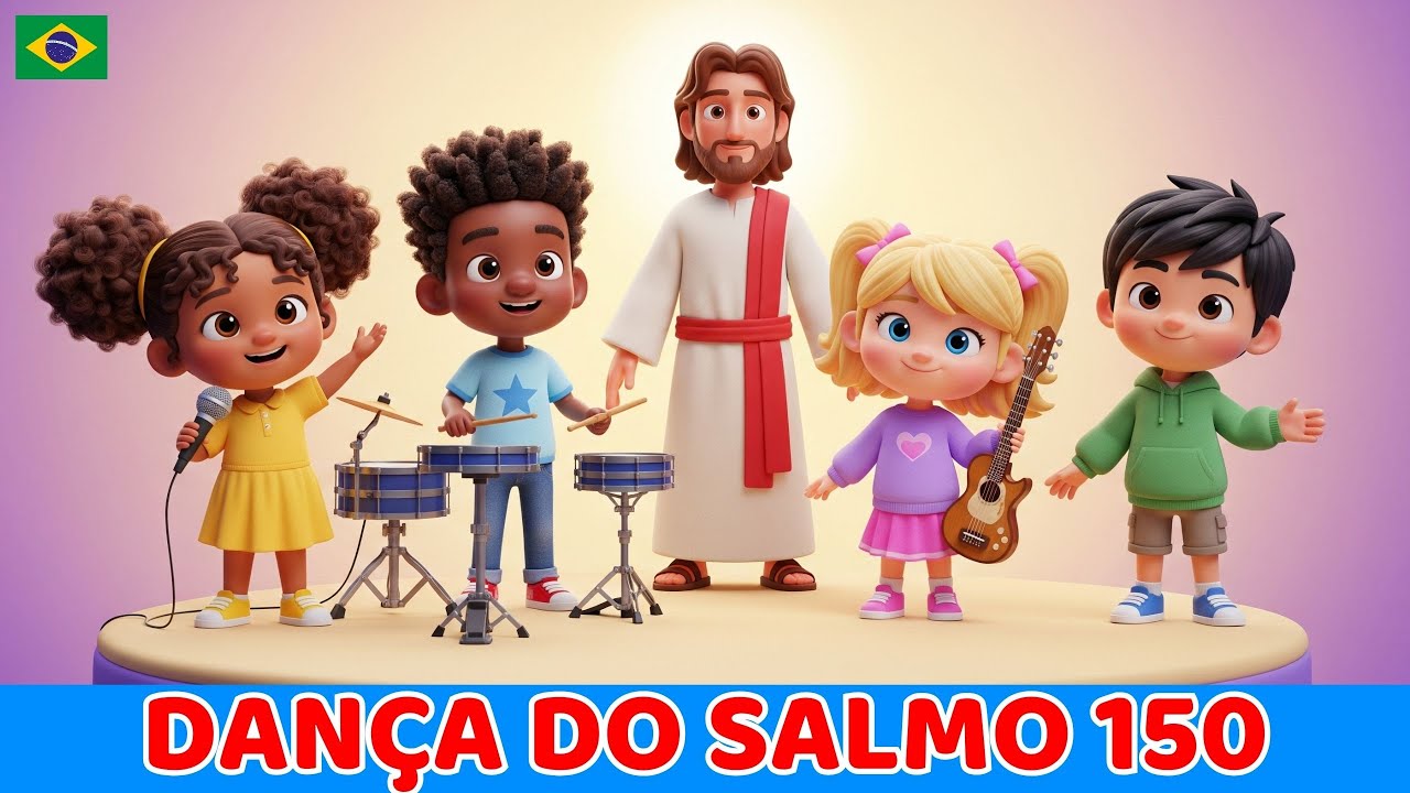 Dança do Salmo 150 para Crianças | Música Cristã Infantil Animada