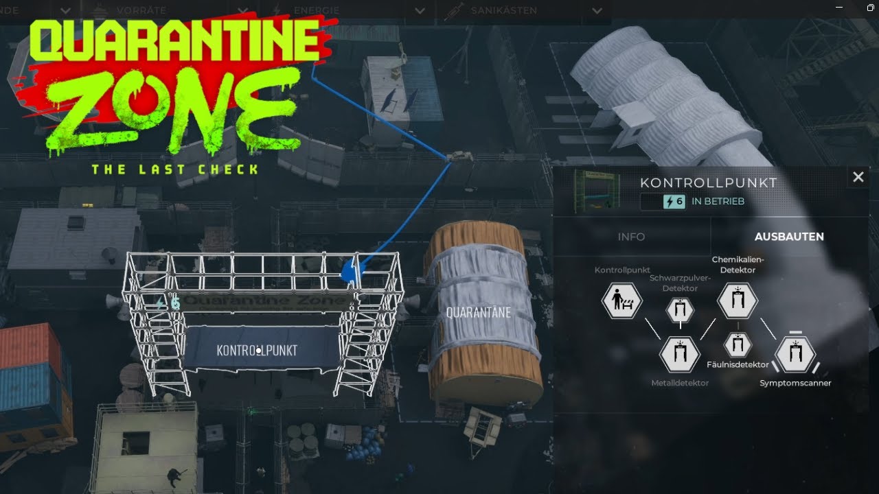 Wir bauen den Kontrollpunkt voll aus / Quarantine Zone The Last Check #13