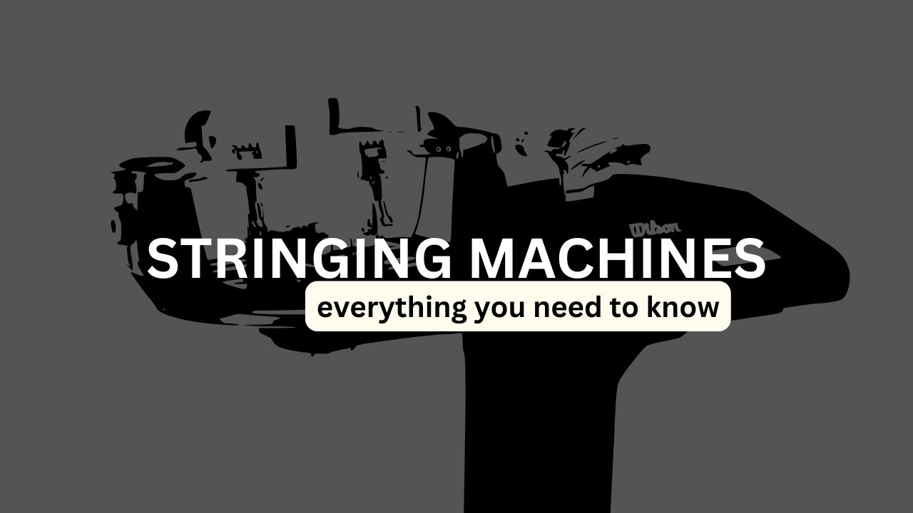 Ultimate Guide to Racket Stringing Machines:  Complete breakdown