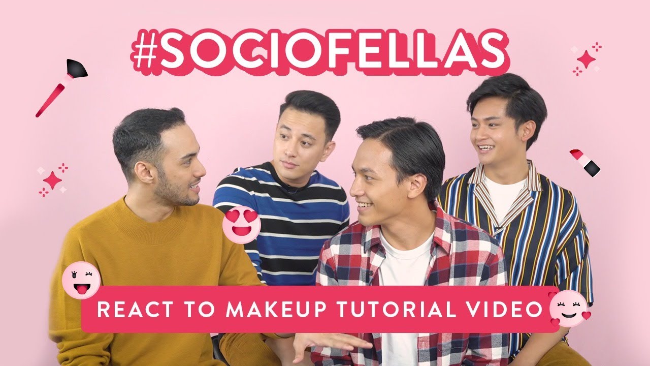 #SOCIOFELLAS React To Makeup Tutorial Video