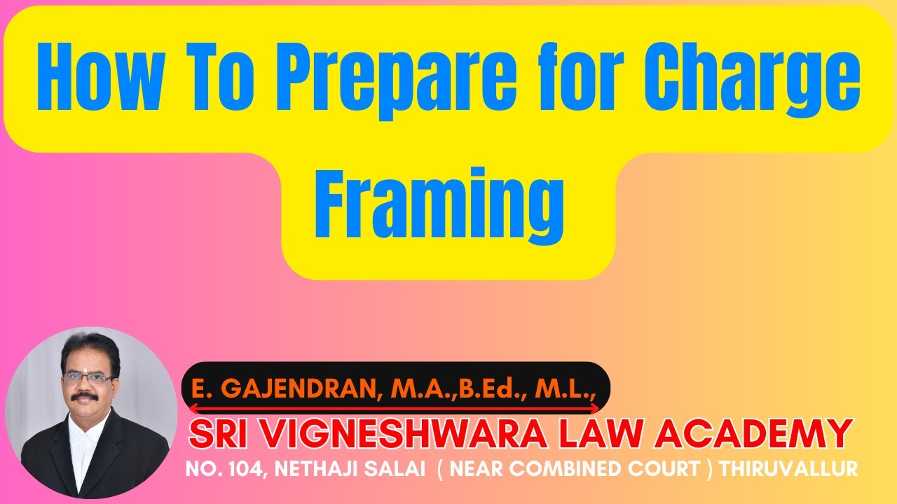 How To prepare for Charge Framing | TAMIL