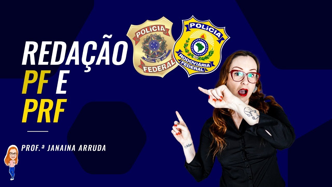 Redação para  PF e PRF