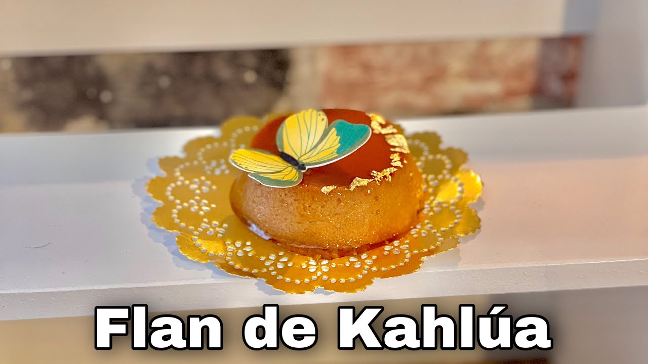 POSTRES. Flan de Kahlúa ( ideal para mesa de postres) súper fácil y muy rico 😋