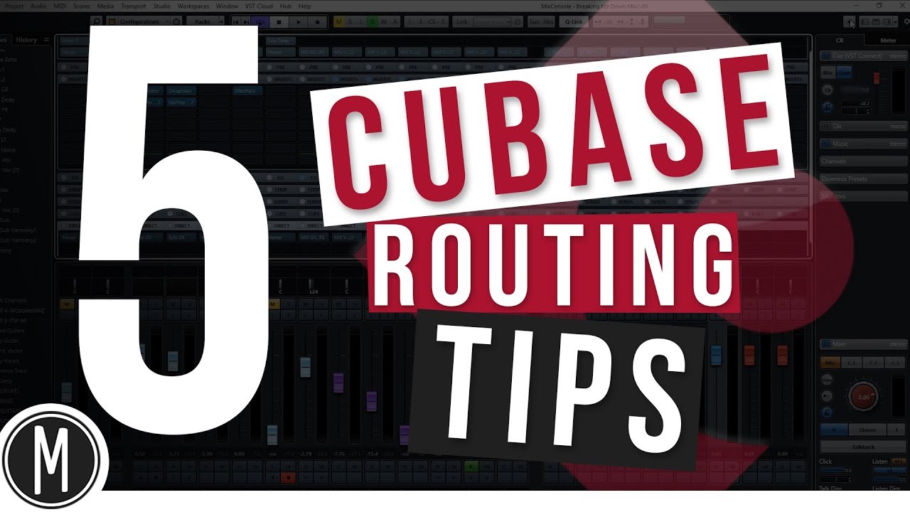 5 советов по маршрутизации Cubase