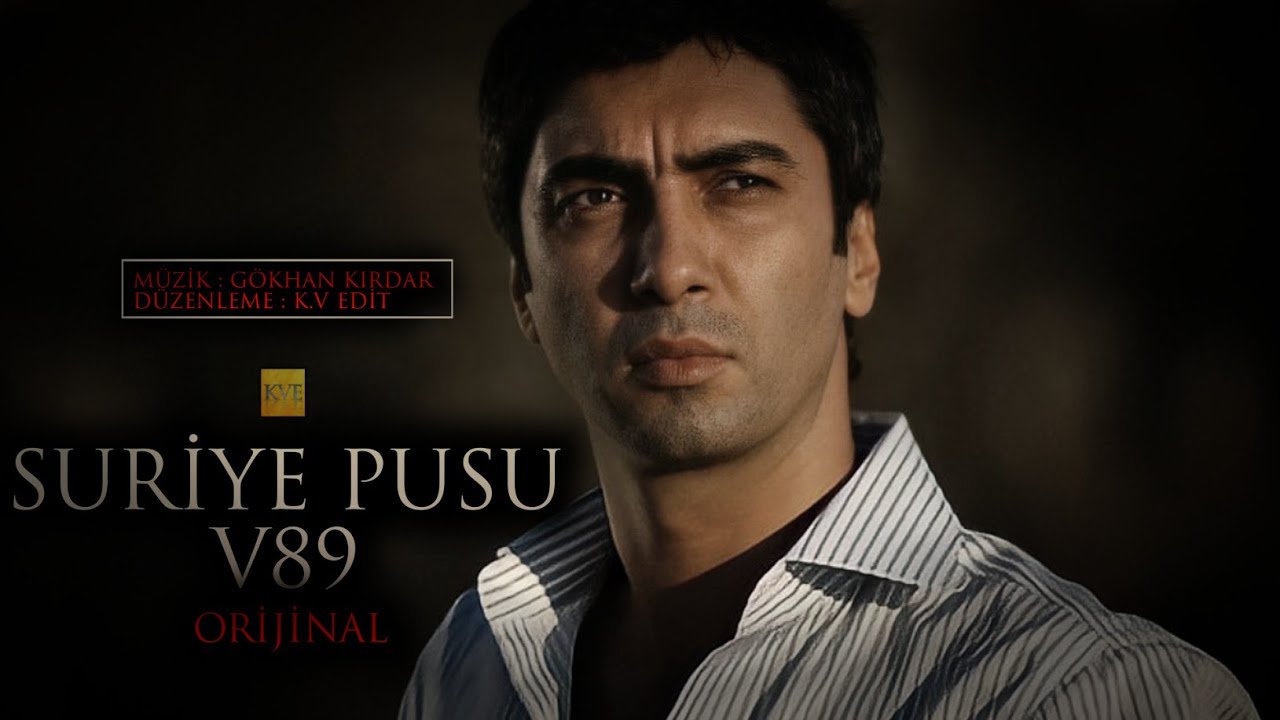 Kurtlar Vadisi - Suriye Pusu V89 ( Full Orijinal )