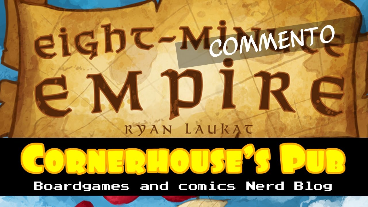 019# - 8 Minuti per un impero (DV giochi) Commento
