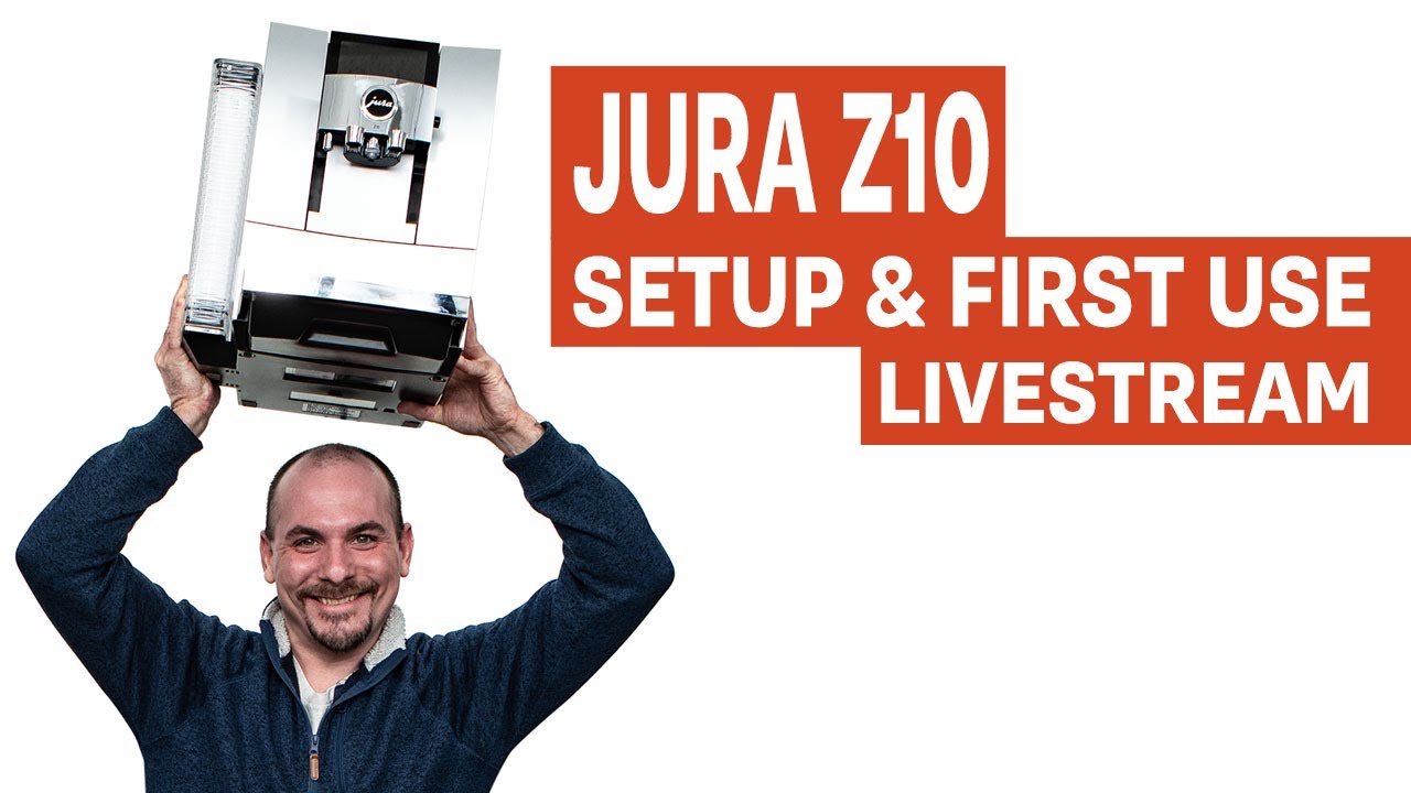 Jura Z10 Espresso Machine: Unboxing, Startup, & First Use Livestream
