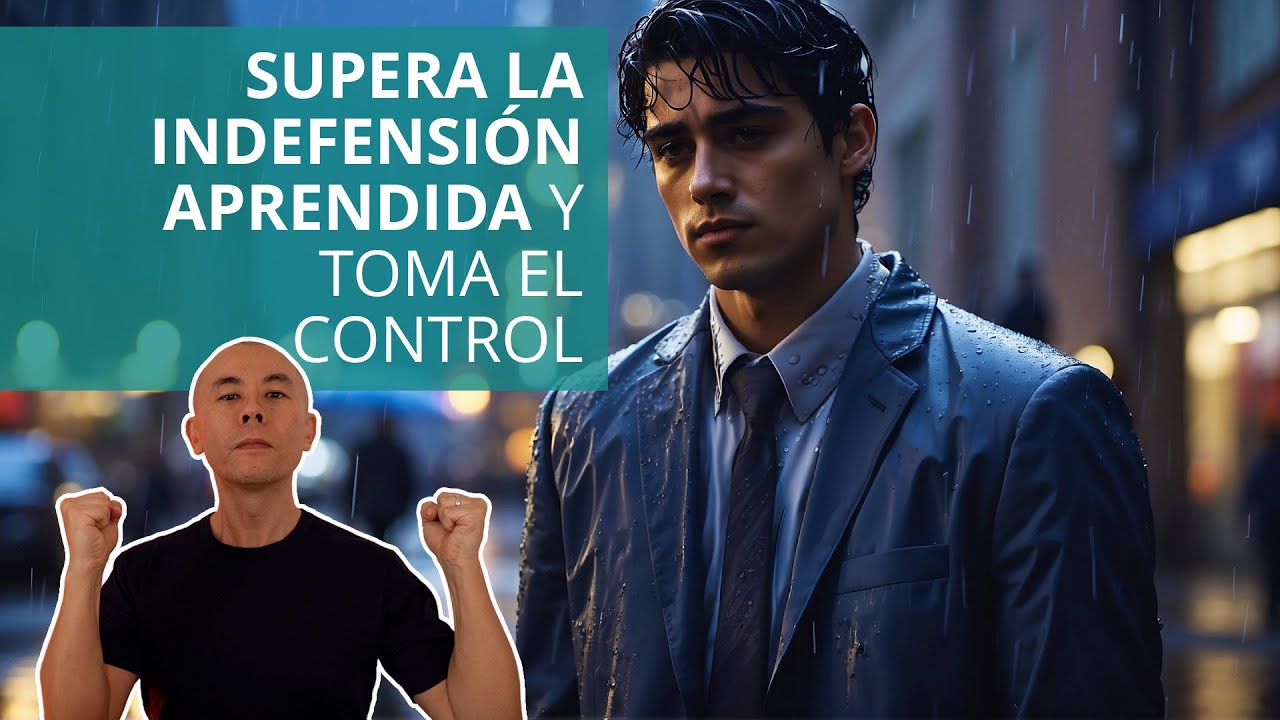 Cómo superar la Indefensión Aprendida y tomar el control de tu vida. | ¡Hola! Seiiti Arata 339