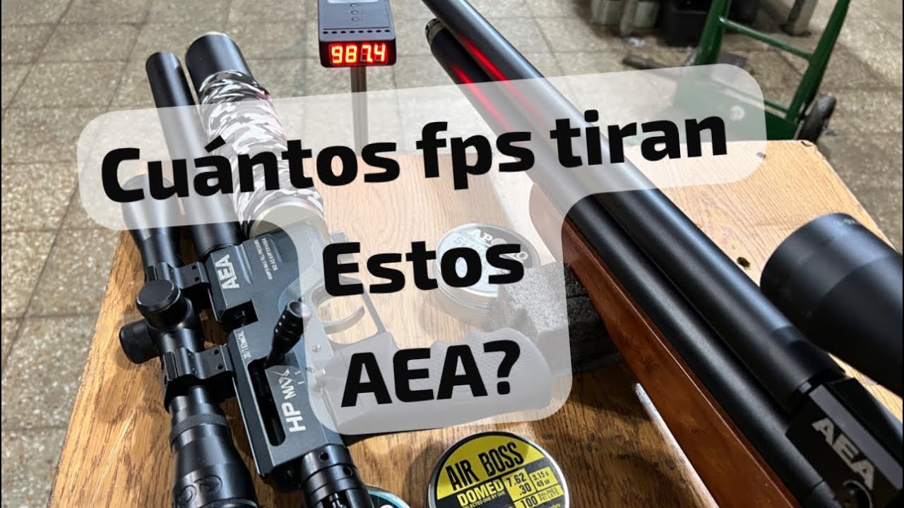 Crony a los AEA HP Max 7.62 big bore y challenger 6.35