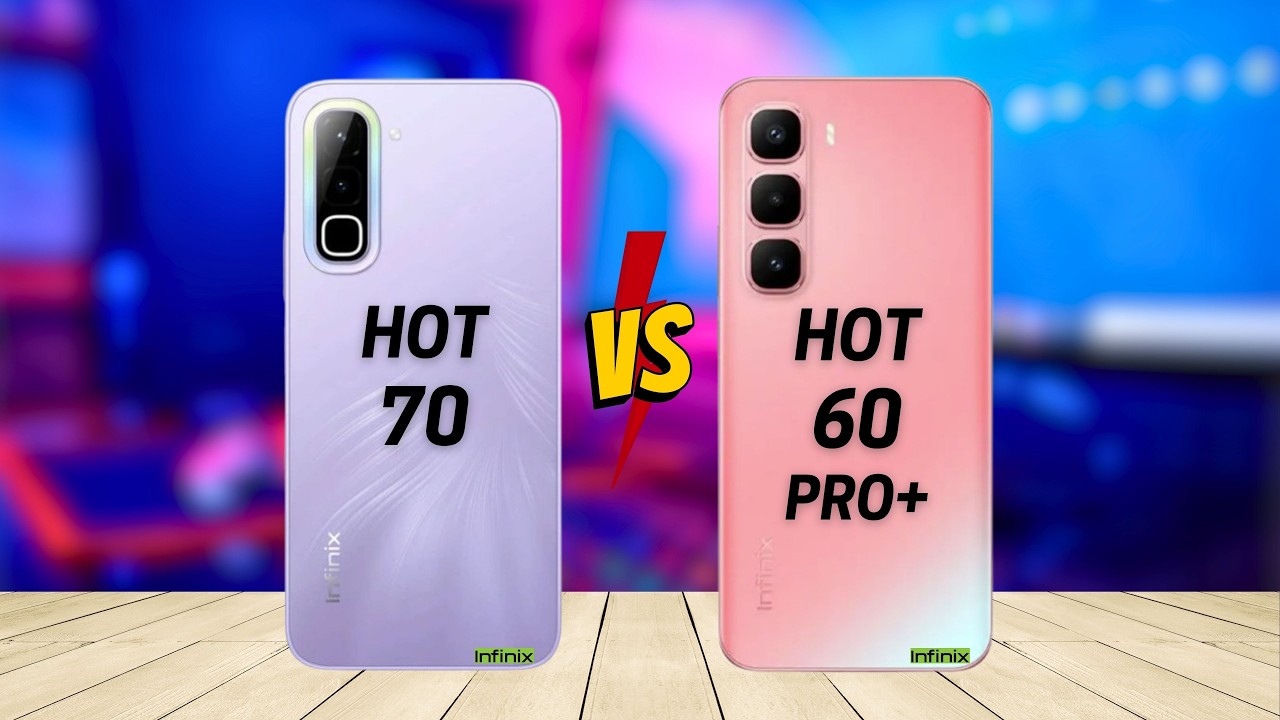 Infinix Hot 70 vs Infinix Hot 60 Pro Plus