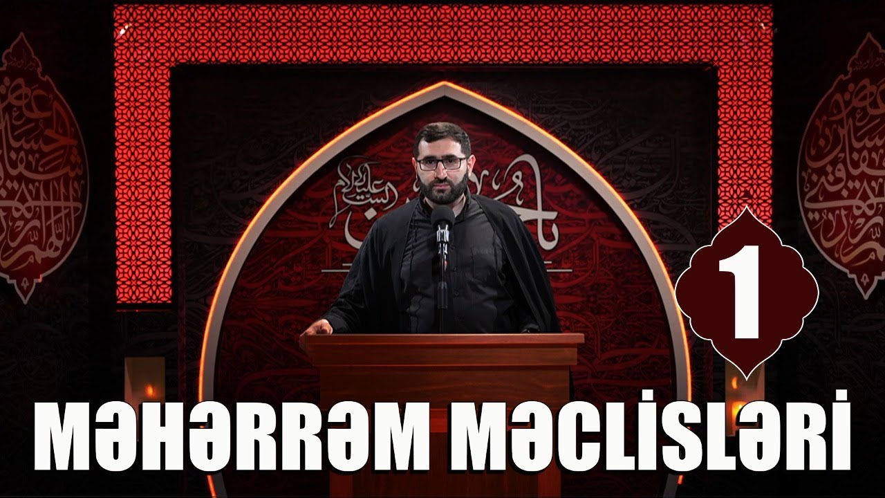 Məhərrəm məclisləri 1 (19.07.2023)