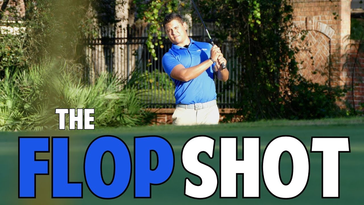 Ultimate Flop Shot Lesson