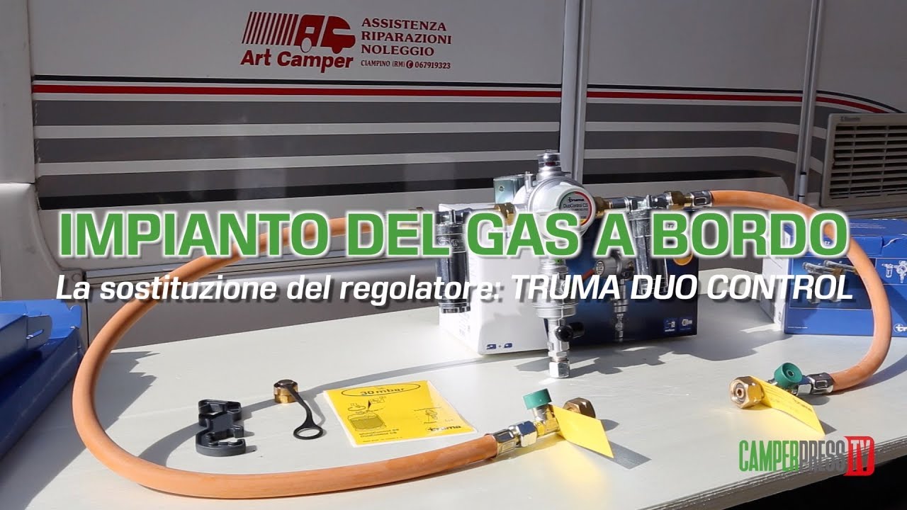 #9 IMPIANTO DEL GAS A BORDO: IL REGOLATORE TRUMA DUO CONTROL