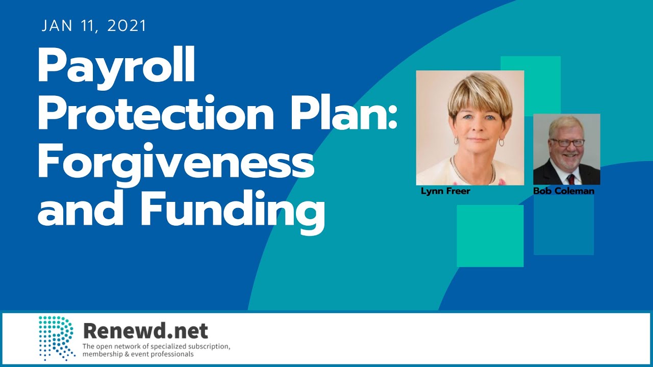 Payroll Protection Plan: Forgiveness and Funding